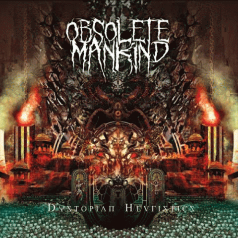 Obsolete Mankind : Dystopian Heuristics